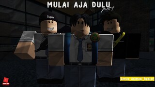 MULAI AJA DULU !!! BULLY ANIMATION SERIES ROBLOX -Part 1