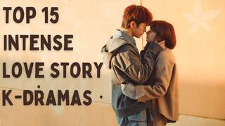 [Top 15] Best Korean Drama With Intense Love Story