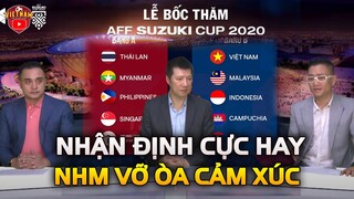 Sau Kết Quả Bốc Thăm AFF 2020, BLV Quang Huy Nhận Định Cực Hay, NHM VỠ ÒA CẢM XÚC