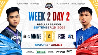 MPL PH S12 - W2D2 - MNNE vs RSG  - GAME 1