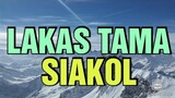 LAKAS TAMA ~ SIAKOL FLIP DIMENSIONS TV LYRICS KARAOKE