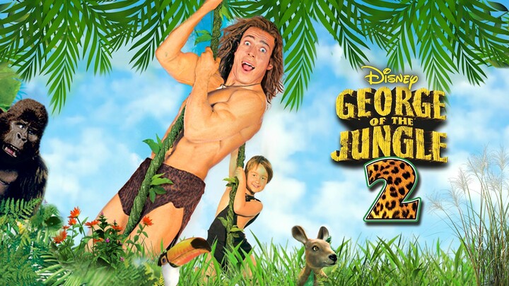 George of the Jungle 2 (2003) Dubbing Indonesia