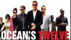 Ocean's Twelve 2004 (Crime/Thriller)