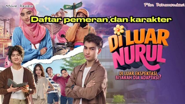 Daftar pemeran dan karakter film DiLuar Nurul
