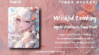 "Rekomendasi Jepang memang mengerti aku, ini terlalu enak didengar ya" || "Wishful Drinking"