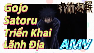 [Chú Thuật Hồi Chiến] AMV | Gojo Satoru Triển Khai Lãnh Địa