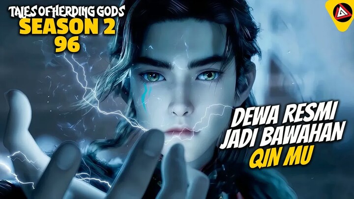 INI DIA YANG KALIAN TUNGGU-TUNGGU‼️- ALUR CERITA TALES OF HERDING GODS 96