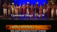 Upanishad Ganga | Ep 39 - Om the sacred symbol