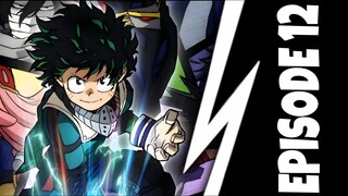 My Hero Academia Season 2 Episode 12 In Hindi Dub