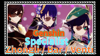 Specialist Zhongli / Bar / Venti
