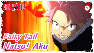 Fairy Tail| Natsu！Aku telah menjadi Epik!Tinju Naga Api Teratai Merah! Tinju Besi Naga Api!_1