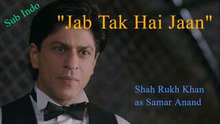 Film Tahun 2012 | Jab Tak Hai Jaan | Shah Rukh Khan
