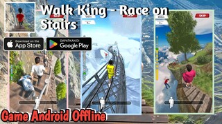 Walk King - Race on Stairs Gameplay (Android/iOS)