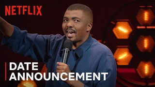 Loyiso Gola: Unlearning | Date Announcement | Netflix