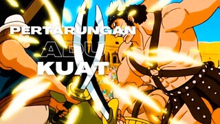 PERTARUNGAN ADU KUAT - (EPIC AMV ONE PIECE)