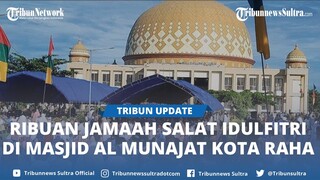Ribuan Warga Kabupaten Muna Sulawesi Tenggara Salat Idulfitri 2024 di Masjid Al Munajat Kota Raha