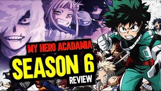 My Hero Academia Season 6 Review with Spoiler Force Podcast!