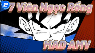 7 Viên Ngọc Rồng|【MAD】Hãy đứng lên nào, những chiến binh kế thừa vận mệnh thiên đường_2