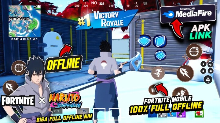 Fortnite ANDROID Versi OFFLINE! Keren Banget! Full Skin - Ada Karakter Narut0 & Sasuke! TERBARU 2023