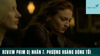 Tóm tắt phim: Dị nhân 7 phần 6 #phimhaymoingay