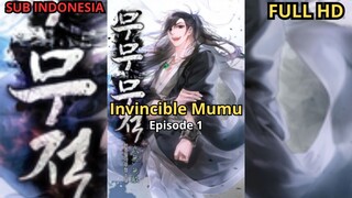 EPISODE 1: INVINCIBLE MUMU