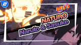 NATURO|【Epic Compilation】Cooperation of Naruto and Sasuke_2