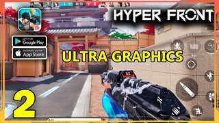 Hyper Front Ultra Graphics Gameplay (Android, iOS) - Part 2