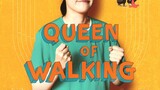 QUEEN OF WALKING FULL MOVIE 2016 [TAGALOG DUBBED]