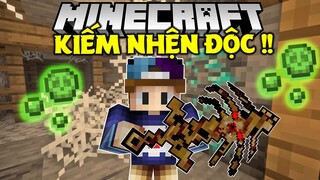MINECRAFT SINH TỒN TRONG THẾ GIỚI KIẾM 1.18 | TẬP 3 | CHẾ TẠO KIẾM NHỆN ĐỘC CỰC MẠNH !!