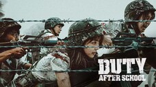 Duty After School: Part 1 Ep 6 ( FINALE )