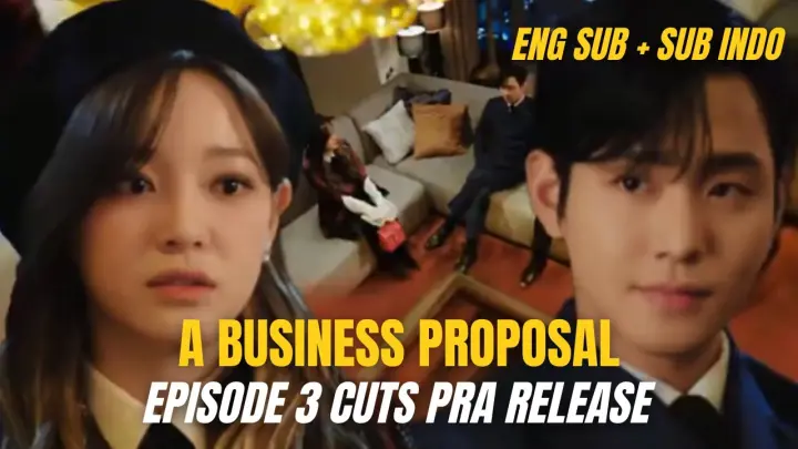Business Proposal Ep 3 Eng Sub Still Cuts | 사내맞선