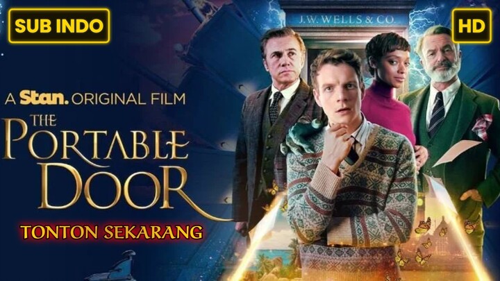 The Portable Door (2023) SUB INDO FULL HD