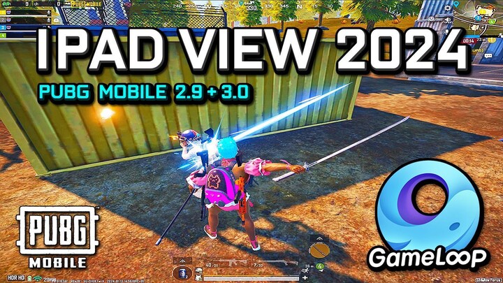 มุมมอง iPad View 2024 🔥 พับจีโมบาย PUBG MOBILE 3.0 + 2.9 PC Emulator Gameloop 90 FPS (1440p)