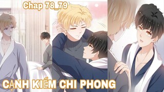 Chap 78_79 || CẠNH KIẾM CHI PHONG | Truyện Tranh Đam Mỹ #manga #yaoi #195