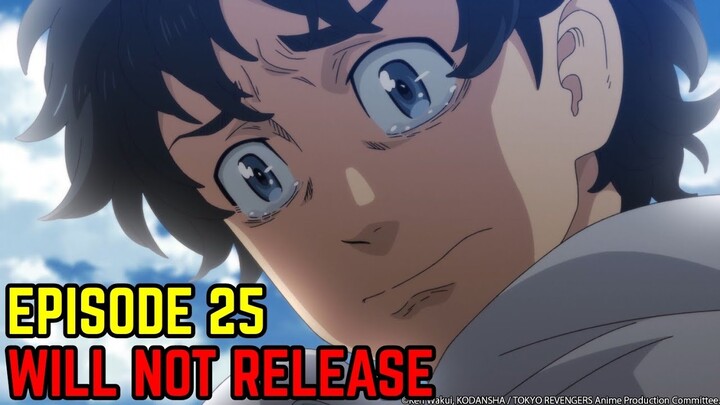 Tokyo Revengers Episode 25 Will Not Be Releasing Next Week