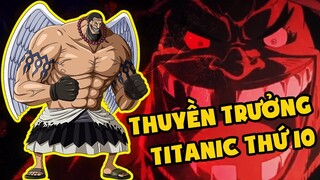 “Nhà Sư Điên” UROUGE – Thuyền Trưởng TITANIC Thứ 10 Băng Hải Tặc Râu Đen? [Giả Thuyết One Piece]