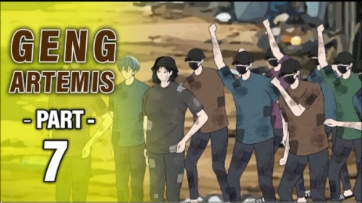 GENG ARTEMIS PART 7 - Animasi Drama Series