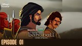Baahubali : Crown of Blood | Episode 01 | Season 01 | Disnep+ Hotstar