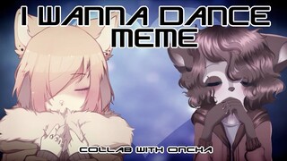 i wanna dance | collab