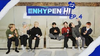 [ENHYPEN&Hi S2] EPISODE #4 📺 WATCH NOW!