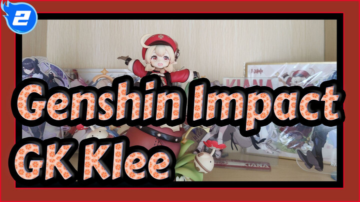Genshin Impact|[Membuka Kemasan GK]Klee Yang Muda_2