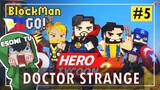 Hero Tycoon 2 | DOCTOR STRANGE | BLOCKMAN GO