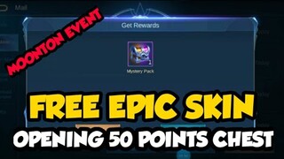 OPENING 50 POINTS CHEST FROM MOONTON EVEN | FREE EPIC SKIN