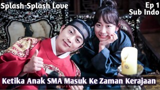 Splash-Splash Love Ep 1 Sub Indo - Alur Cerita