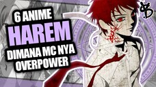 6 Rekomendasi Anime Harem Dimana MC OVERPOWER