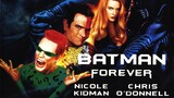 Batman Forever - แบทแมน 3 ศึกจอมโจรอมตะ (1995)