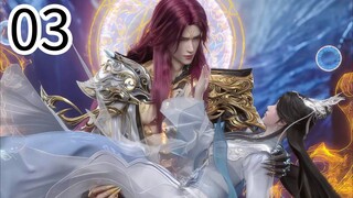 Renegade Immortal: Battle of Gods MOVIE Episode 03