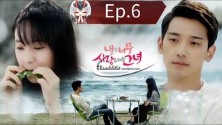 My Lovely Girl Episode 6 [Tagalog Dub]