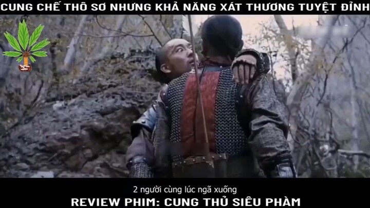 Review Phim: Cung Thủ Siêu Phàm - Part 3#reviewphim#phimhay