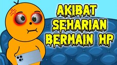 8 Akibat Seharian Bermain HP Nonstop | Zidtu #animasi